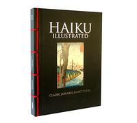 Haiku Illustrated: Classic Japanese Short Poems (Chinese Bound) (Chinese Bound Illustrated)