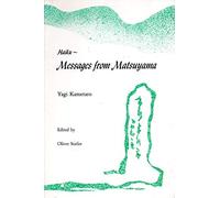 Haiku: Messages from Matsuyama (Reflections) (Asian Poetry in Translation: Japan, 13)
