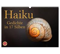 Haiku - poems in 17 syllables UK-Version (Wall Calendar 2026 DIN A3 Landscape), CALVENDO 12 Month Wall Calendar