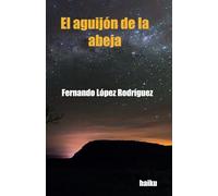 Haiku: Poesía japonesa. El aguijón de la abeja