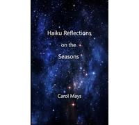 Haiku Reflections on the Seasons