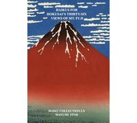 HAIKUS FOR HOKUSAI’S THIRTY-SIX VIEWS OF MT. FUJI