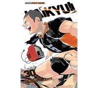 Haikyu!!, Vol. 30: Broken Heart: Volume 30