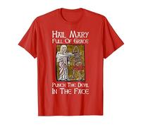 Hail Mary Full of Grace Punch The Devil in The Face T-Shirt, Men, Red, Medium