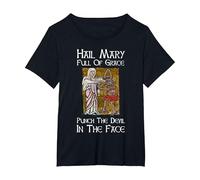 Hail Mary Full of Grace Punch The Devil in The Face T-Shirt, Women's Plus, Black, 6X