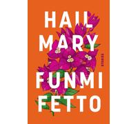 Hail Mary : Shortlisted for the Jhalak Prize 2026