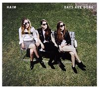 Haim - Days Are Gone