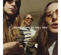 Haim - Something To Tell You [VINYL]