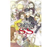 A Certain Magical Index SS, Vol. 2 (light novel): (CERTAIN MAGICAL INDEX SS LIGHT NOVEL SC)