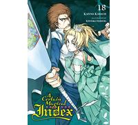 A Certain Magical Index, Vol. 18 (light novel): (CERTAIN MAGICAL INDEX LIGHT NOVEL SC)