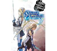 Is It Wrong to Try to Pick Up Girls in a Dungeon?, Sword Oratoria Vol. 9 (light novel): (IS WRONG PICK GIRLS DUNGEON SWORD ORATORIA NOVEL SC)