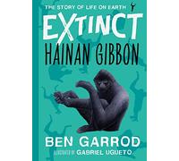 Hainan Gibbon (Extinct the Story of Life on Earth)