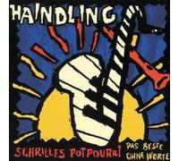 HAINDLING "SCHRILLERS POTPOURRI-DAS BESTE" CD NEW