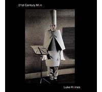 Haines, Luke - 21st Century Man "Limited 2CD"