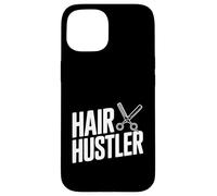 Hair Hustler: Embrace Your Style and Hustle Hard Case for iPhone 15
