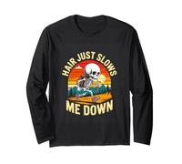 Hair Just Slows Me Down Hiker Skeleton Trekking Sunset Long Sleeve T-Shirt