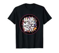 Hair Metal Concert Men Women 80s Glam Rock Funny T-Shirt