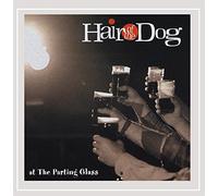 Hair Of The Dog - At the Parting Glass