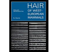 Hair of West European Mammals: Atlas and Identification Key