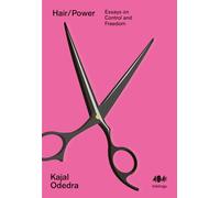 Hair/Power: Essays on Control and Freedom: 16 (Inklings) (Inklings, 16)