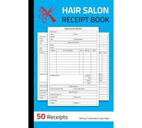 Hair Salon Receipt Book: Hair Stylist Client Receipt Form | 50 Forms (Single-Sided Sheets)