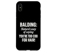 Hair Today Gone Tomorrow Funny Bald Design Case for iPhone XS Max