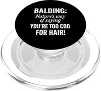 Hair Today Gone Tomorrow Funny Bald Design PopSockets PopGrip for MagSafe