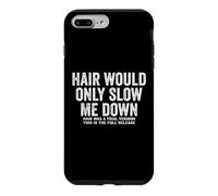 Hair Was A Trial Version This Is The Full Release Bald Humor Case for iPhone 7 Plus/8 Plus
