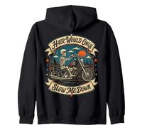 Hair Would Only Slow Me Down Bald Biker Funny Motorcycle Zip Hoodie