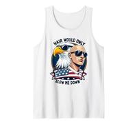 Hair Would Only Slow Me Down Bald Funny Men America Tank Top