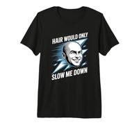 Hair Would Only Slow Me Down Bald Funny Men Flash Premium T-Shirt