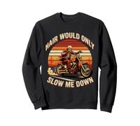 Hair Would Only Slow Me Down Bald Skeleton MotoBike Sweatshirt