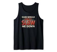 Hair Would Only Slow Me Down Classic Bald Grandpa Comedy Tank Top