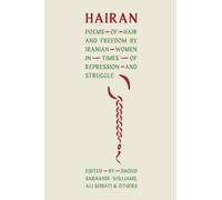 HAIRAN : Poems of Hair and Freedom by Iranian Women in Times of Repression and Struggle
