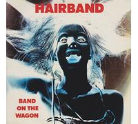 Hairband - Band on the Wagon
