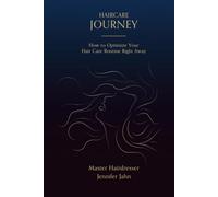 Haircare Journey: How to Optimize Your Hair Care Routine Right Away