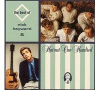 Haircut 100 - The Best of Nick Heyward & Haircut 100