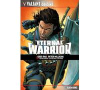 Hairsine, Trevor - Valiant Hero Universe Origins: Eternal Warrior