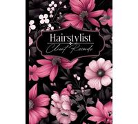 Hairstylist Client Records: Detailed Client profiles and service tracker For Hair Stylist / 7"×10" Clientele Organizer 100 entries/ pink floral design