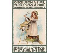 Hairstylist Poster-Hairdresser Girl,Girl and Dog Poster,Dog Lover, Hairstylist Vintage Tin Sign Metal Poster Home Bar Cafe Club Garden Farm Decor Hanging Poster Retro Wall Art Prints 12"x16"