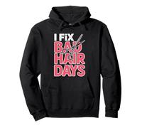 Hairstylist Turning Bad Hair Days Into Good Ones Pullover Hoodie