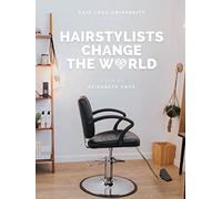 Hairstylists Change the World