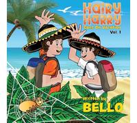 Hairy Harry Goes on Vacation: Volume 1