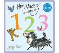 Hairy Maclary and Friends: 123 in Maori and English [Board book]