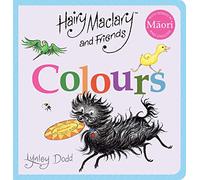 Hairy Maclary and Friends: Colours in Maori and English [Board book]