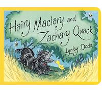 Hairy Maclary And Zachary Quack: (Hairy Maclary and Friends)