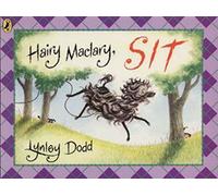 Hairy Maclary, Sit (Hairy Maclary and Friends)