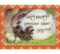 Hairy Maclary's Caterwaul Caper (Hairy Maclary and Friends)