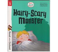 Hairy-Scary Monster - Biff, Chip & Kipper- Stage 3: Read with Oxford - Oxford Reading Tree