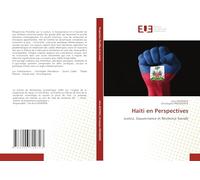 Haïti en Perspectives: Justice, Gouvernance et Résilience Sociale